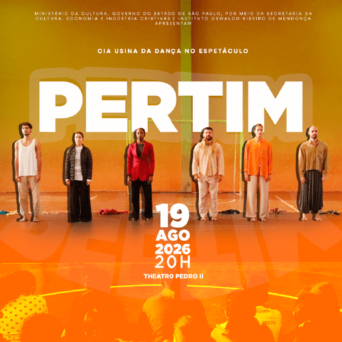 “Pertim” estreia no Theatro Pedro II